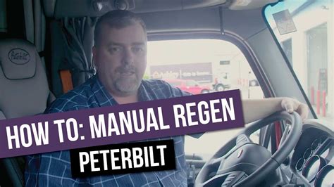 How to do a manual regen on a peterbilt. Things To Know About How to do a manual regen on a peterbilt. 